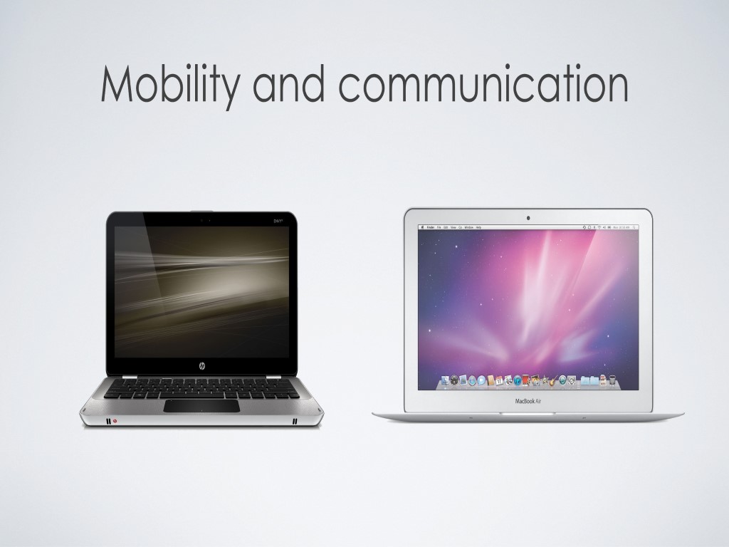Mobility and communication